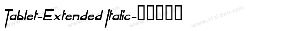 Tablet-Extended Italic字体转换